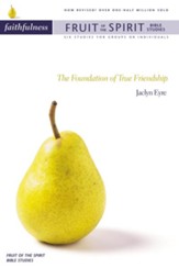 Faithfulness: The Foundation of True Friendship / New edition - eBook