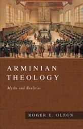 Arminian Theology: Myths and Realities - eBook