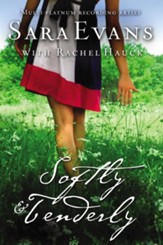 Softly and Tenderly, Songbird Series #2 -eBook