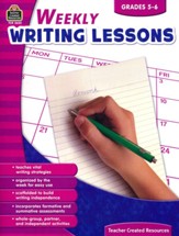 Weekly Writing Lessons (Grades 5 & 6)
