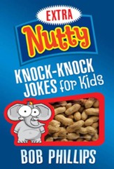 Extra Nutty Knock-Knock Jokes for Kids - eBook