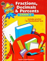 Practice Makes Perfect: Fractions, Decimals and Percents (Grade 5)