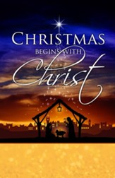 Christmas Begins with Christ Bulletins, 100