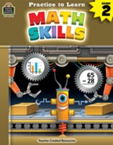 Practice to Learn: Math Skills (Grade 2)