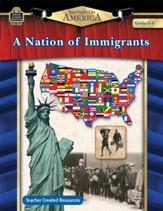 Spotlight On America: A Nation of  Immigrants