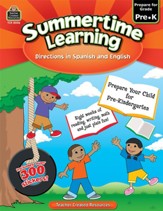Summertime Learning: English and  Spanish Edition (Preparing for Grade PreK)