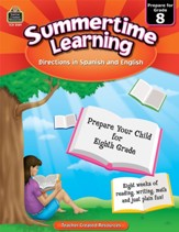 Summertime Learning: English and Spanish Edition (Preparing for Grade 8)