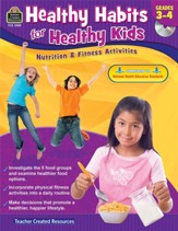 Healthy Habits for Healthy Kids  (Grades 3 and 4)
