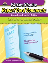 Writing Effective Report Card Comments: Spanish and English Edition
