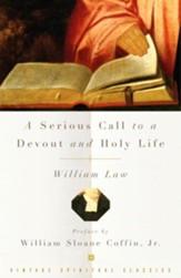 A Serious Call to a Devout and Holy Life - eBook