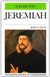 Jeremiah, Volume 2, The Geneva Series of Commentaries