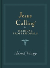 Jesus Calling for First Responders, Medical Professionals