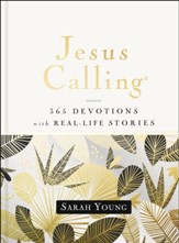 Jesus Calling: 365 Devotions with Real-Life Stories