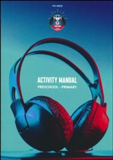 A New Song: Preschool & Primary Activity Manual