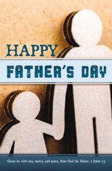 Happy Father's Day Grace Be with You (2 John 1:3) Bulletins, 100
