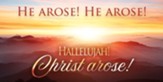 He Arose! Hallelujah! Christ Arose! Offering Envelopes, 50