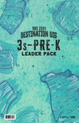 Destination Dig: 3s-PreK Leader Pack