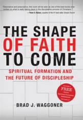 The Shape of Faith to Come - eBook