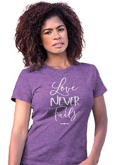 Love Never Fails Shirt, Purple, Large