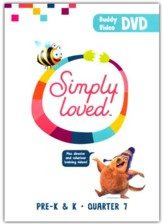 Simply Loved Pre-K & K Teaching DVD, Quarter 7
