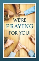 We're Praying for You (2 Thessalonians 1:11) Postcards, 25