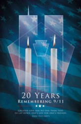 No Greater Love 20th Anniversary 911 Edition (John 15:13, NIV)                   Bulletins, 100