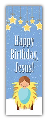 Happy Birthday Jesus w Fun Activity (Luke 2:11) Bookmarks, 25