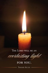 Everlasting Light for You (Isaiah 60:20, CEB) Bulletins, 100