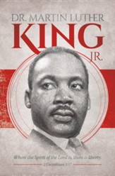 Dr. Martin Luther King Jr. (2 Corinthians 3:17, KJV) Bulletins, 100