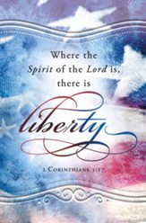 Freedom in the Spirit (2 Corinthians 3:17) Bulletins, 100