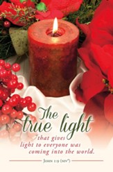 The True Light (John 1:9, NIV) Bulletins, 100