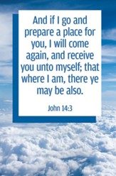Where I Am (John 14:3, KJV) Bulletins, 100