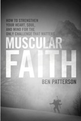 Faith Warrior: How to Strengthen Your Heart, Soul, and Mind for the Only Fight That Matters - eBook