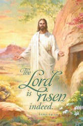 The Lord Is Risen Indeed (Luke 24:34, KJV) Bulletins, 100