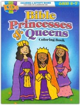 Bible Princesses & Queens Coloring & Activity Book (ages 5-7)