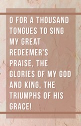 O for a Thousand Tongues to Sing Bulletins, 100