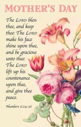 The Lord Bless Thee (Numbers 6:24-26, KJV)/Mother's Day  Bulletins, 100