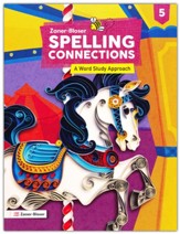 Zaner-Bloser Spelling Connections Grade 5 Student Edition (2022 Edition)
