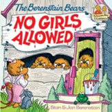 The Berenstain Bears No Girls Allowed - eBook