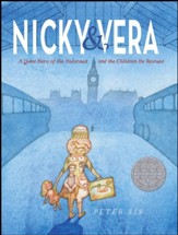 Nicky & Vera: A Quiet Hero of the  Holocaust and the  Children He Rescued