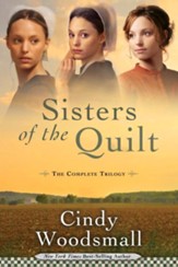 Sisters of the Quilt: The Complete Trilogy - eBook