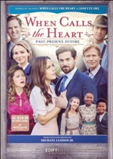 When Calls the Heart: Past, Present, Future, DVD