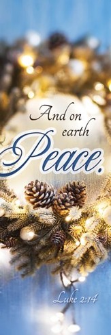 And On Earth Peace (Luke 2:14) Bookmarks, 25