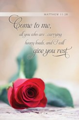 I Will Give You Rest (Matthew 11:28, CEB) Bulletins, 100