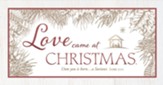 Love Came at Christmas (Luke 2:11, KJV) Offering Envelopes, 100