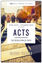 Acts: The Revolution of Faith--Study Guide plus Streaming Video