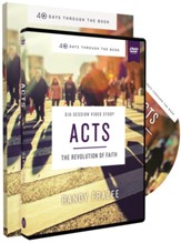 Acts: The Revolution of Faith--Study Guide with DVD