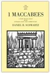 I Maccabees: A New Translation with Introduction and Commentary [AYBC]