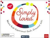 Simply Loved: Pre-K & Kindergarten Kit plus Digital, Quarter 7 (Updated)