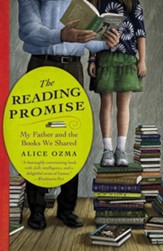 The Reading Promise: My Father and the Books We Shared - eBook